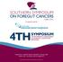 SOUTHERN SYMPOSIUM ON FOREGUT CANCERS. in conjunction with the