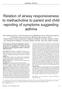 Relation of airway responsiveness to methacholine to parent and child reporting of symptoms suggesting asthma
