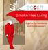 Smoke Free Living. A guide for residents and home owners