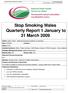 Stop Smoking Wales Quarterly Report 1 January to