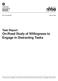 Task Report: On-Road Study of Willingness to Engage in Distracting Tasks