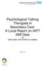 Psychological Talking Therapies in Secondary Care: A Local Report on IAPT SMI Data by Clare Carter, Chris Gordon & Jo Gibson