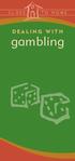 DEALING WITH. gambling