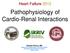 Pathophysiology of Cardio-Renal Interactions