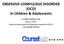 OBSESSIVE-COMPULSIVE DISORDER (OCD) in Children & Adolescents
