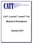 Comparison of Age-related Macular Degeneration Treatments Trials. CATT: Lucentis - Avastin Trial. Manual of Procedures