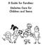 A Guide for Families: Diabetes Care for Children and Teens