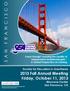 2013 Fall Annual Meeting Friday, October 11, 2013 Moscone Center San Francisco, CA. Society for Education in Anesthesia