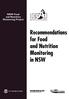 NSW Food. and Nutrition. Monitoring Project. Recommendations for Food. and Nutrition. Monitoring in NSW. Better Health Good Health Care