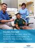 FILLING THE GAP DISPARITIES IN ORAL HEALTH ACCESS AND OUTCOMES IN REMOTE AND RURAL AUSTRALIA