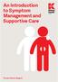 An Introduction to Symptom Management and Supportive Care