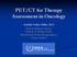 PET/CT for Therapy Assessment in Oncology