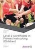 Level 2 Certificate in Fitness Instructing (Children)