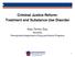 Criminal Justice Reform: Treatment and Substance Use Disorder