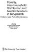Poverty, Intra-Household Distribution and Gender Relations in Bangladesh