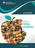 EAT FOR HEALTH. Australian Dietary Guidelines