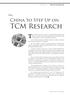 TCM Research. The Chinese Ministry of Science and Technology (MOST) will. China to Step Up on. Alternative Medicine. China.