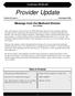 Louisiana Medicaid. Provider Update. Volume 26, Issue 4 July/August Message from the Medicaid Director Jerry Phillips