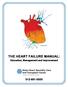 THE HEART FAILURE MANUAL: Education, Management and Improvement