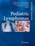 Howard J. Weinstein Melissa M. Hudson Michael P. Link (Eds.) Pediatric Lymphomas. With 56 Figures and 50 Tables