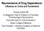 Neuroscience of Drug Dependence: Influence on Crime and Punishment