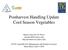 Postharvest Handling Update Cool Season Vegetables