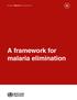 Global Malaria Programme. A framework for malaria elimination