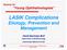LASIK Complications Etiology, Prevention and Management