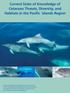 Current State of Knowledge of Cetacean Threats, Diversity, and Habitats in the Pacific Islands Region