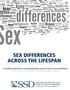 SEX DIFFERENCES ACROSS THE LIFESPAN