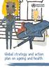 Global strategy and action plan on ageing and health