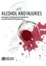 Alcohol and Injuries. Emergency Department Studies in an International Perspective