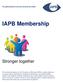 IAPB Membership. Stronger together. The global alliance to promote universal eye health