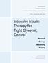 Intensive Insulin Therapy for Tight Glycemic Control