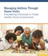 Managing Asthma Through Home Visits: Empowering Individuals to Create Healthy Home Environments