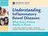 Understanding Inflammatory Bowel Diseases (IBD):