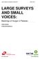 LARGE SURVEYS AND SMALL VOICES: