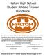 Haltom High School Student Athletic Trainer Handbook