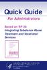 Quick Guide. For Administrators. Based on TIP 38 Integrating Substance Abuse Treatment and Vocational Services