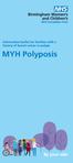 Information leaflet for families with a history of bowel cancer or polyps. MYH Polyposis