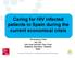 Caring for HIV infected patients in Spain during the current economical crisis