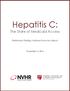 Hepatitis C: The State of Medicaid Access. Preliminary Findings: National Summary Report