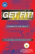 GET FIT! A Handbook For Youth Ages How to get in shape to meet The President s Challenge