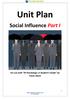 Unit Plan Social Influence Part I For use with IB Psychology: A Student s Guide by Travis Dixon