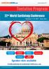 Tentative Program. 22 nd World Cardiology Conference. Speaker slots available. conferenceseries.com.