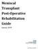Meniscal Transplant Post-Operative Rehabilitation Guide