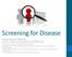 Screening for Disease
