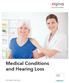 Medical Conditions and Hearing Loss.