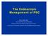 The Endoscopic Management of PSC
