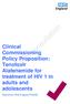 Clinical Commissioning Policy Proposition: Tenofovir Alafenamide for treatment of HIV 1 in adults and adolescents